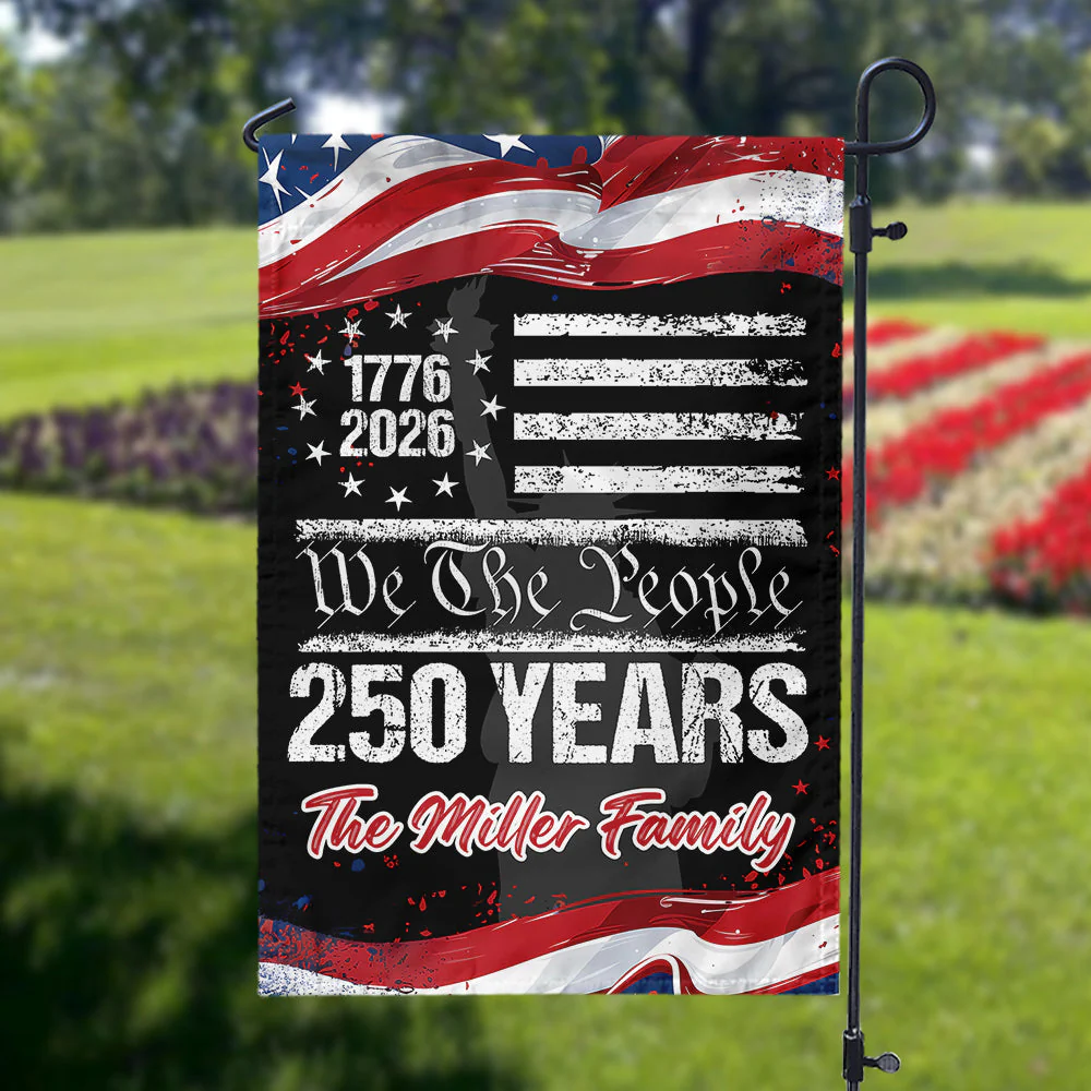250 Years America 250th Birthday 1776-2026 Personalized Garden Flag Gift for Family - Image 4