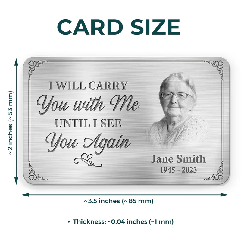 Always On My Mind Forever In My Heart - Custom Photo Memorial Personalized Aluminum Wallet Card, Sympathy Gift - Image 8