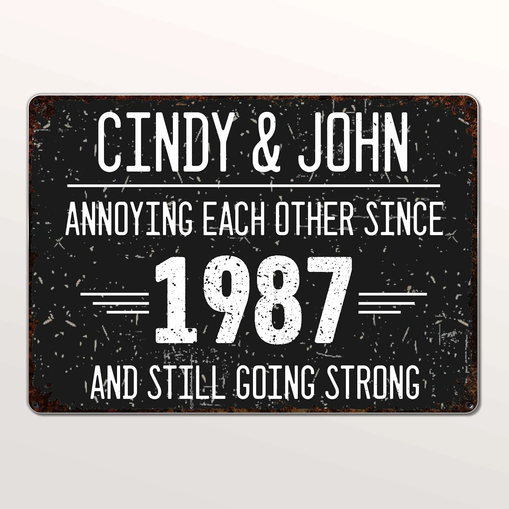 Annoying Each Other Since And Still Going Strong Rustic Sign,Personalized Metal Sign - Image 4