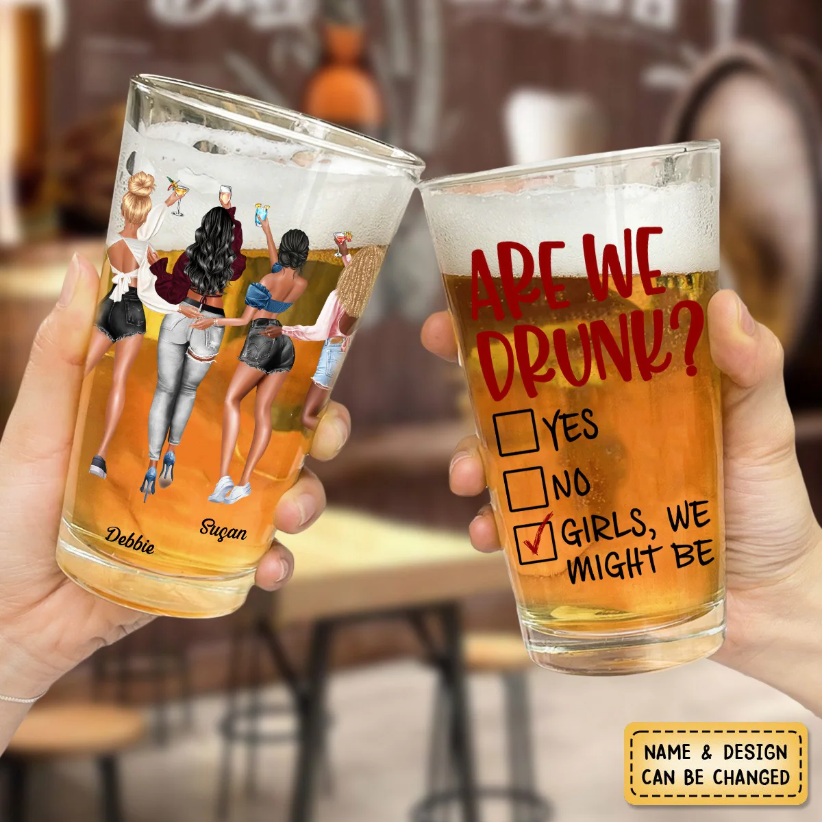 Are We Drunk? - Personalized Sister Bestie Beer Glass Gift - Image 6