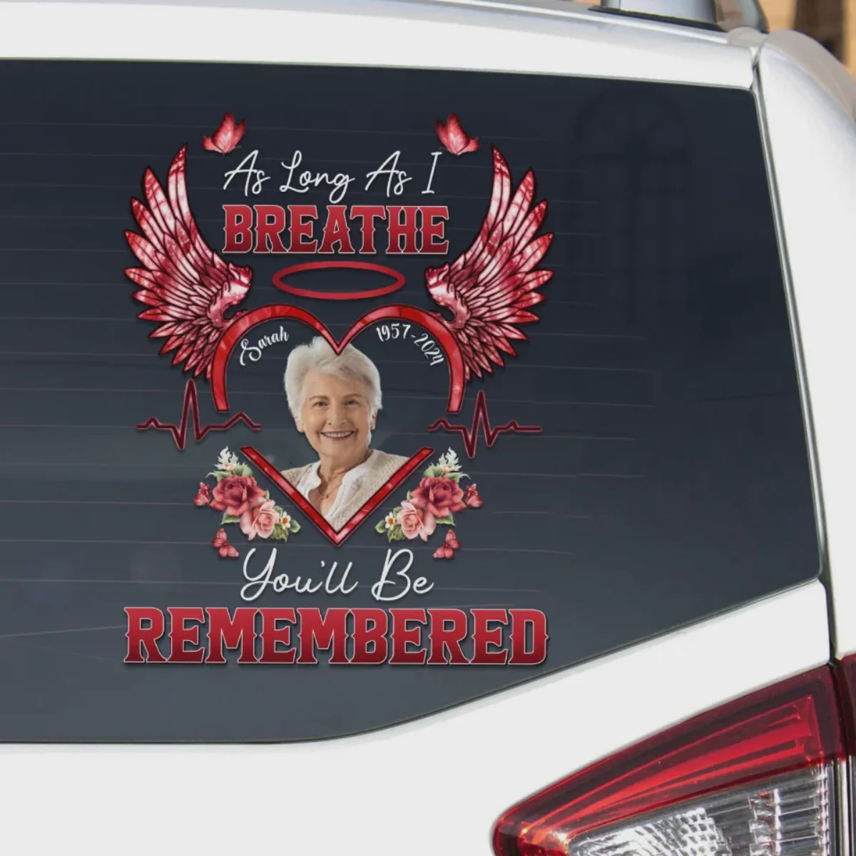 As Long As I Breathe You'll Be Remembered - Memorial Personalized Photo Decal - Image 5