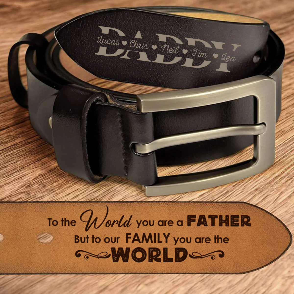 Belt Reminder Dad To The World You Are A Father But To Our Family You Are The World- Personalized Engraved Leather Belt - Image 2