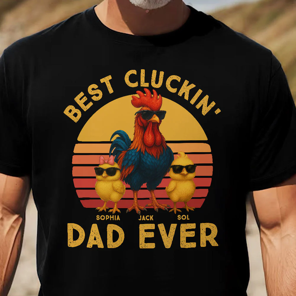 Best Cluckin' Dad Ever - Funny Father's Day Gifts - Personalized T-Shirt - Image 2
