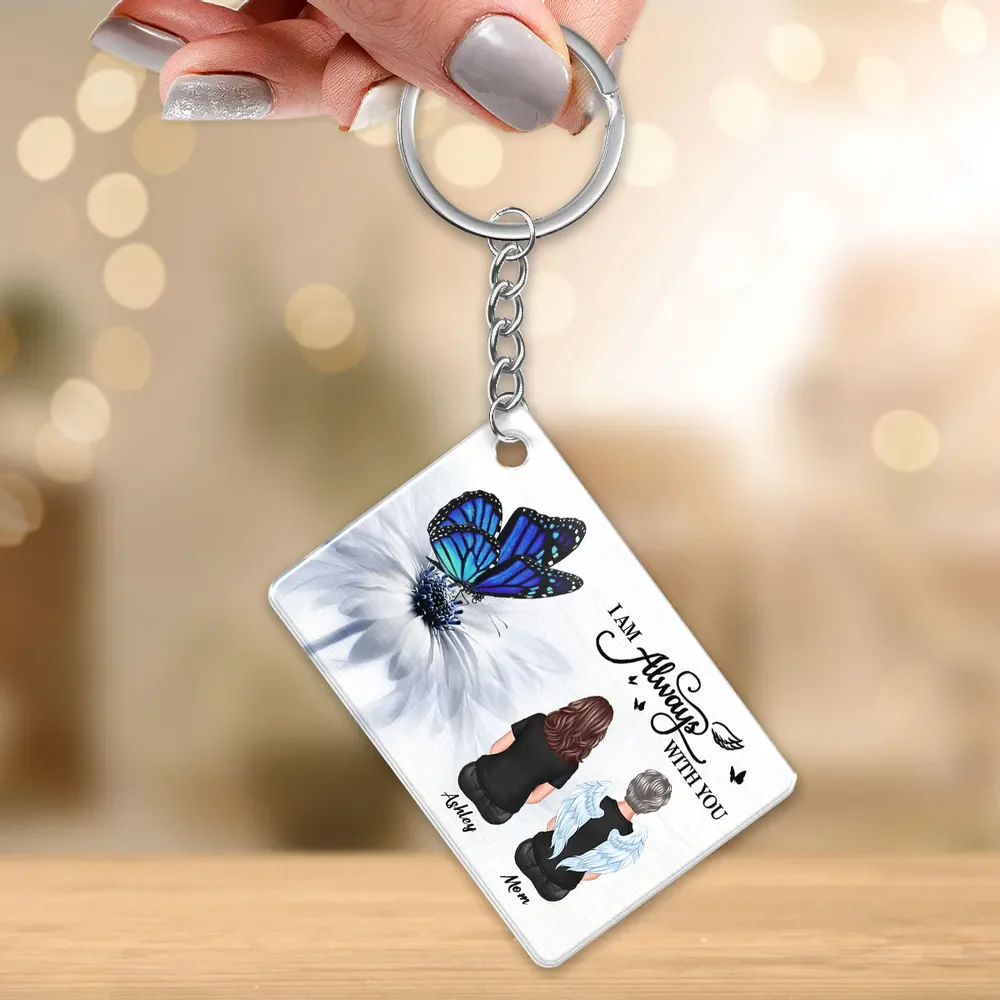 Butterfly I Am Always With You Memorial Personalized Acrylic Keychain - Image 3