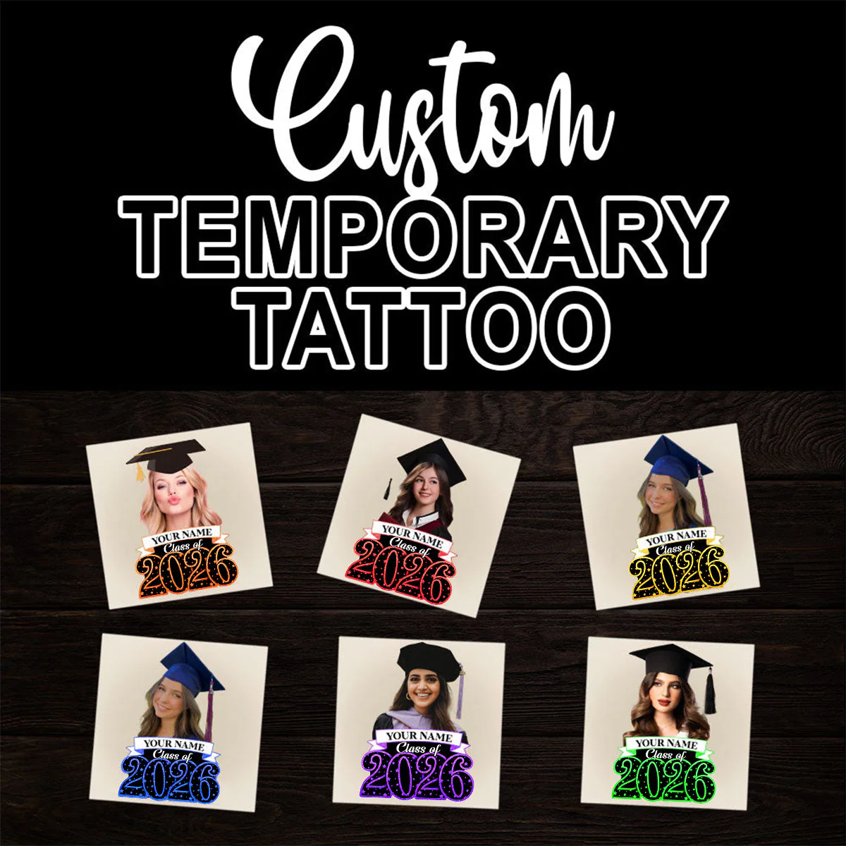 Class Of 2026, Custom Photo And Name Temporary Tattoo,Personalized Fake Tattoo, Graduation Gift - Image 6