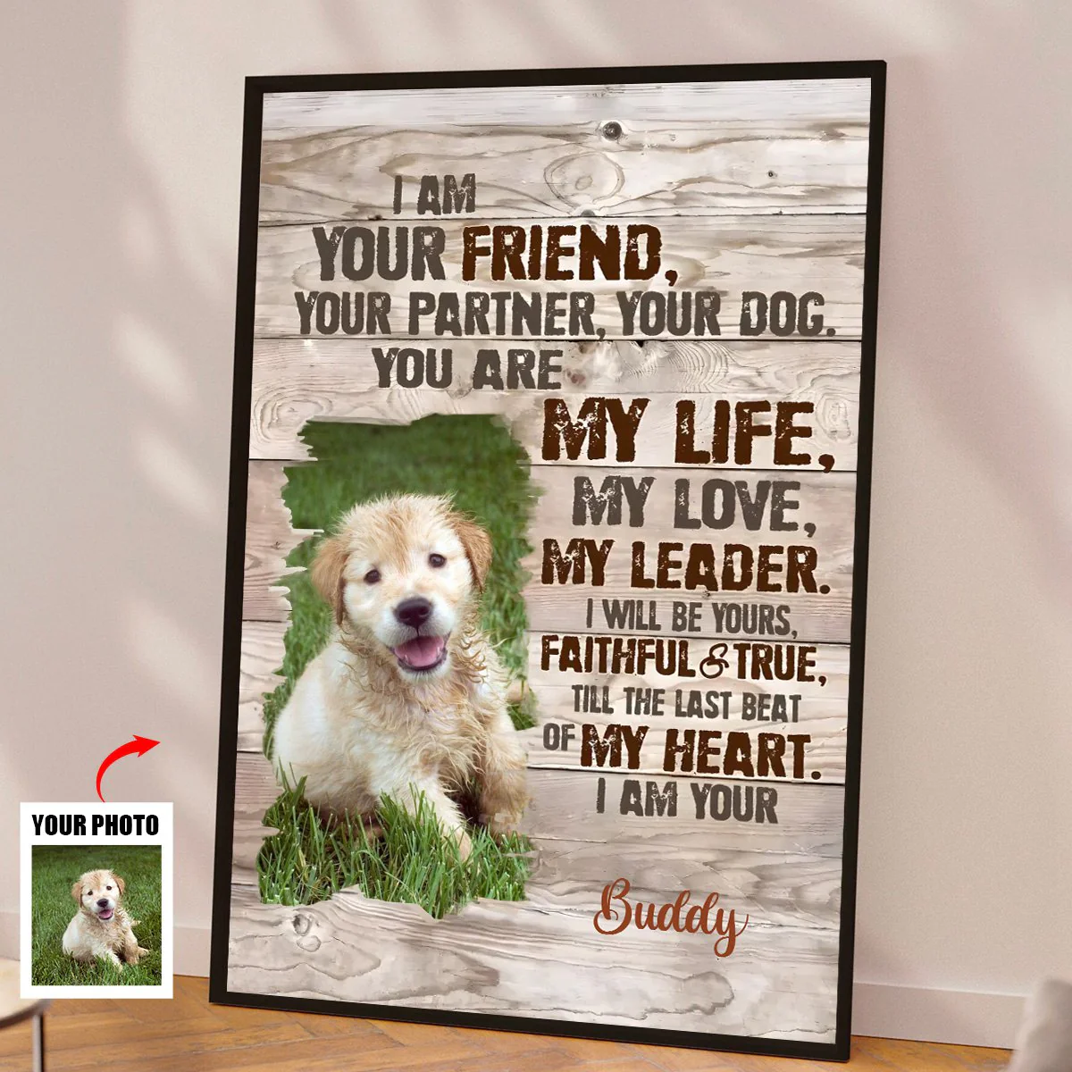 Custom Dog Portrait Poster, I Am Your Dog Personalized Photo Pet Gifts For Pet Owners - Image 4