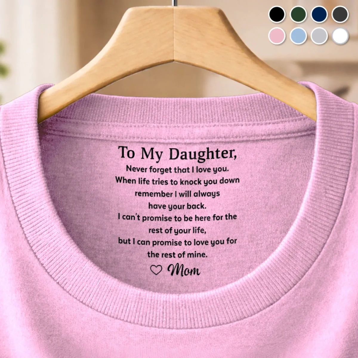 Custom Inside Neck Print T-Shirt - Personalized Birthday Gifts For Son - Never Forget That I Love You - Image 4