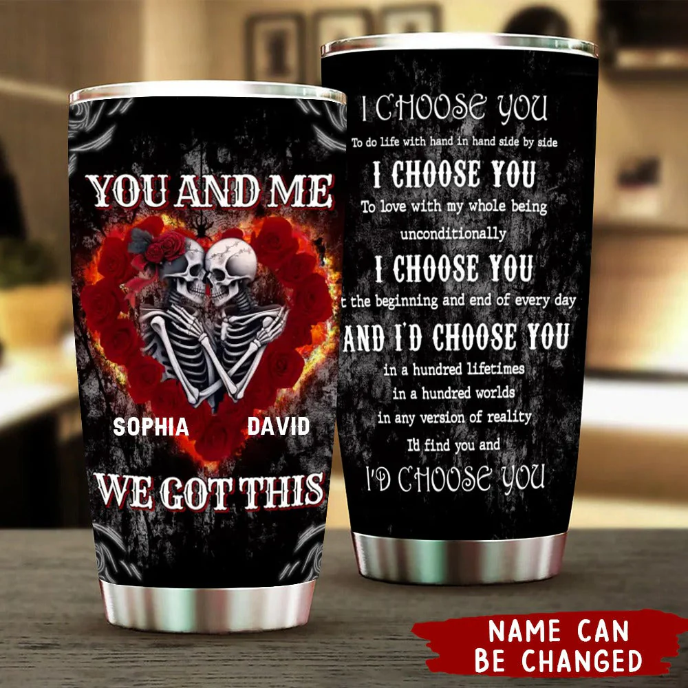 Custom Personalized Skull Tumbler - Skull Gift For Couple/ Memorial Gift - I Choose You - Image 2