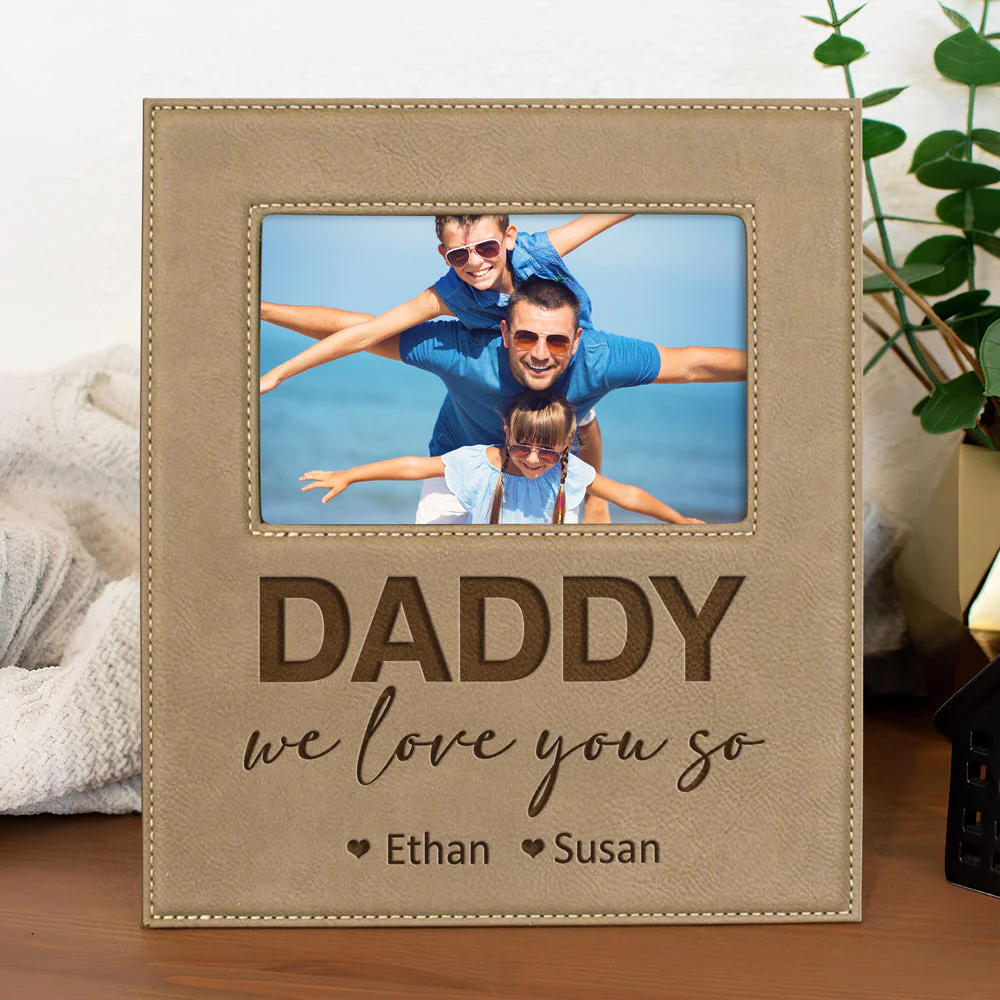 Custom Photo Daddy We Lover You - Personalized Leather Frame Gift For Father's Day, Birthday - Image 4
