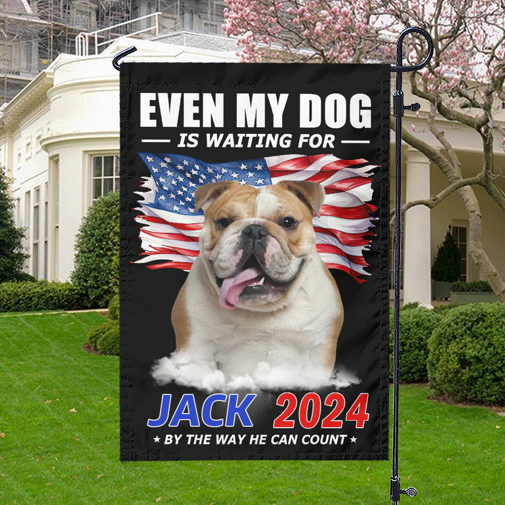Custom Photo Even My Dogs Are Waiting For You 2024-Personalized Garden Flag - Image 3