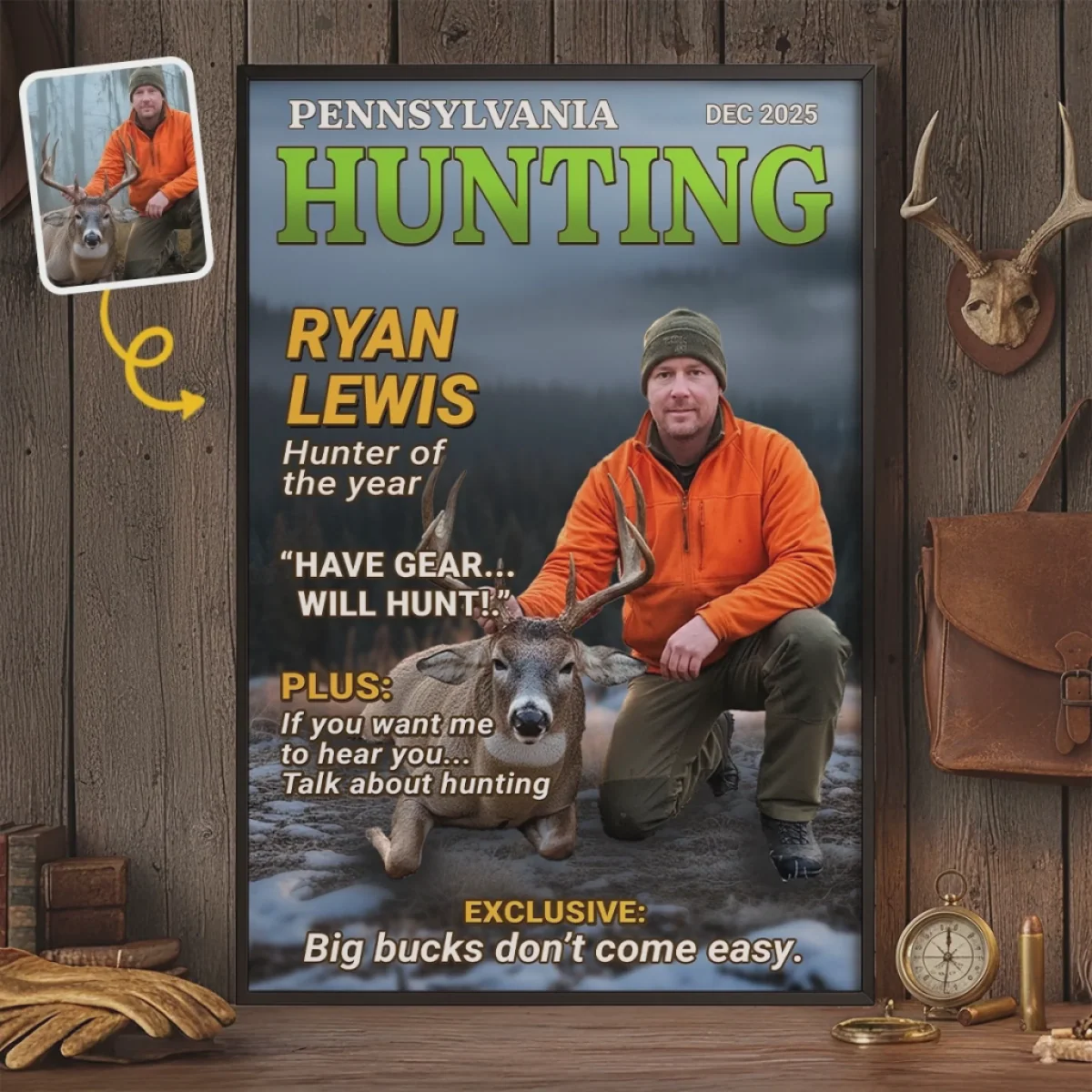 Custom Photo Magazine Vertical Poster - Personalized Hunting Gifts For Hunters - Moments Like This Are Earned - Image 3