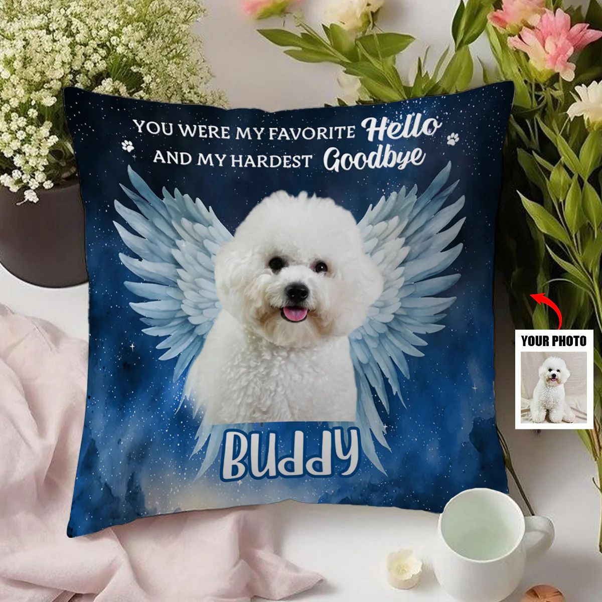 Custom Photo You Were My Favorite Hello - Memorial Personalized Pillow - Sympathy Gift For Pet Owners, Pet Lovers - Image 2