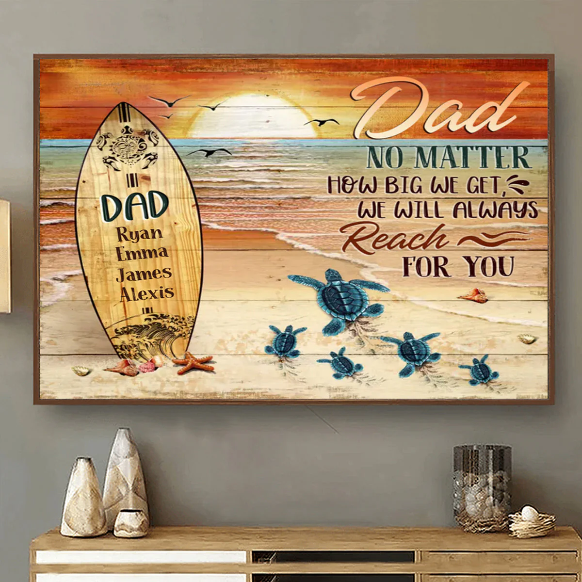 Dad No Matter How Big We Get Canvas Art – Father’s Day Personalized Sea Turtles Name - Image 6