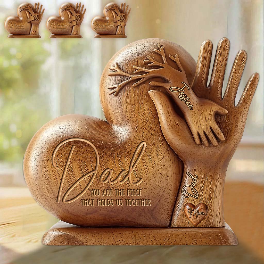 Dad You Are The Piece That Holds Us Together - Personalized Father Heart Shaped Acrylic Plaque - Image 3