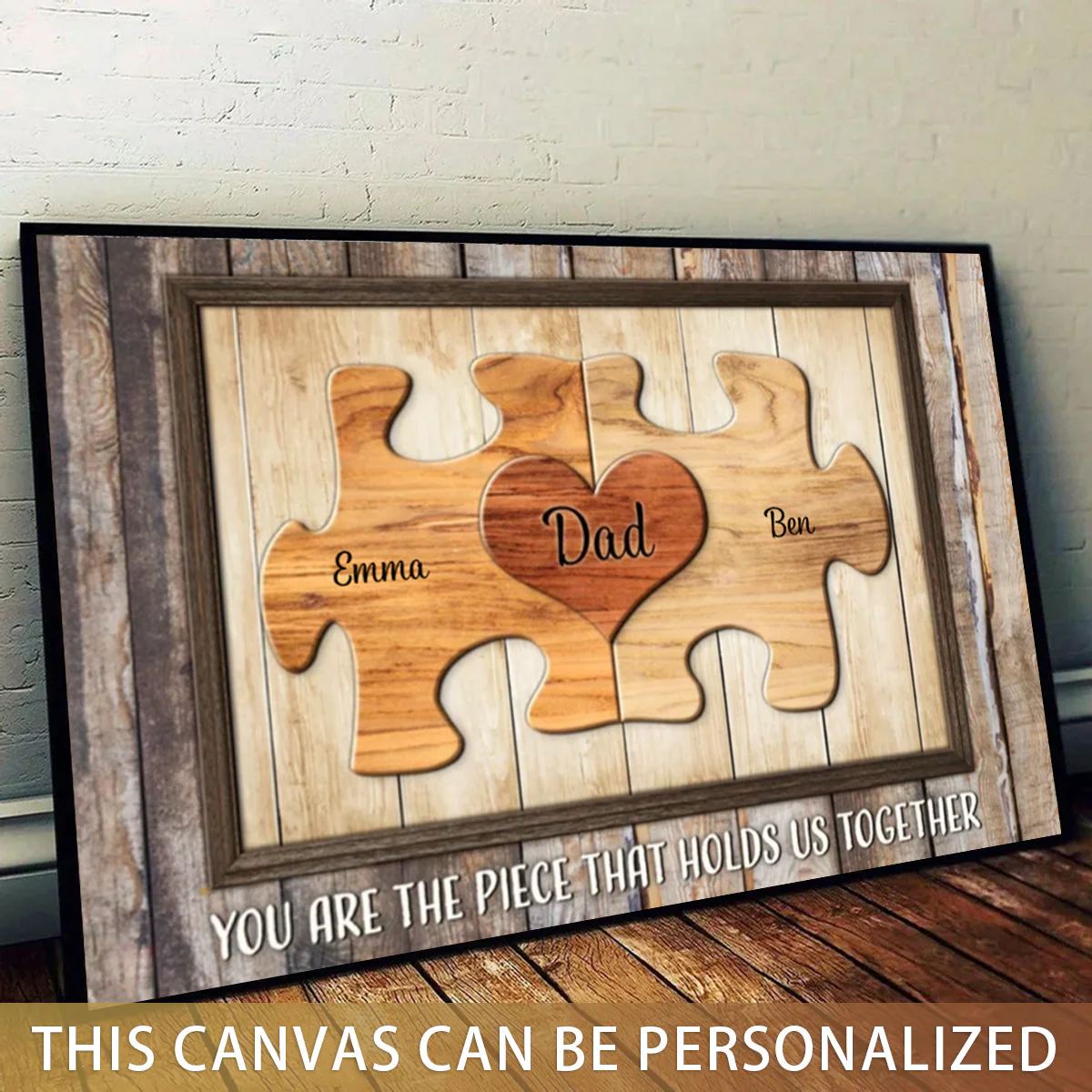 Dad You Are The Piece That Holds Us Together Personalized Puzzle Canvas Gift For Fathers Day - Image 4