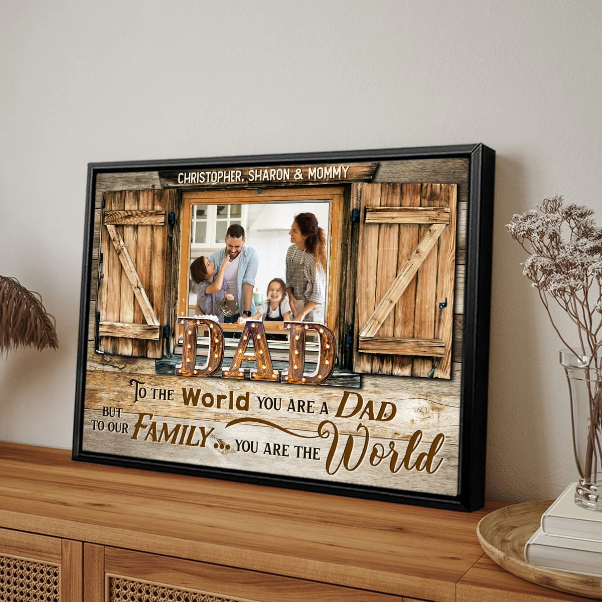 Dad You Are The World - Personalized Barnwood Window Canvas Poster - Custom Photo Gift for Father’s Day - Image 5