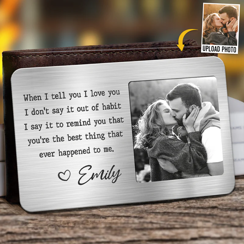 Dear Love Of My Life - Couple Personalized Wallet Card - Image 3