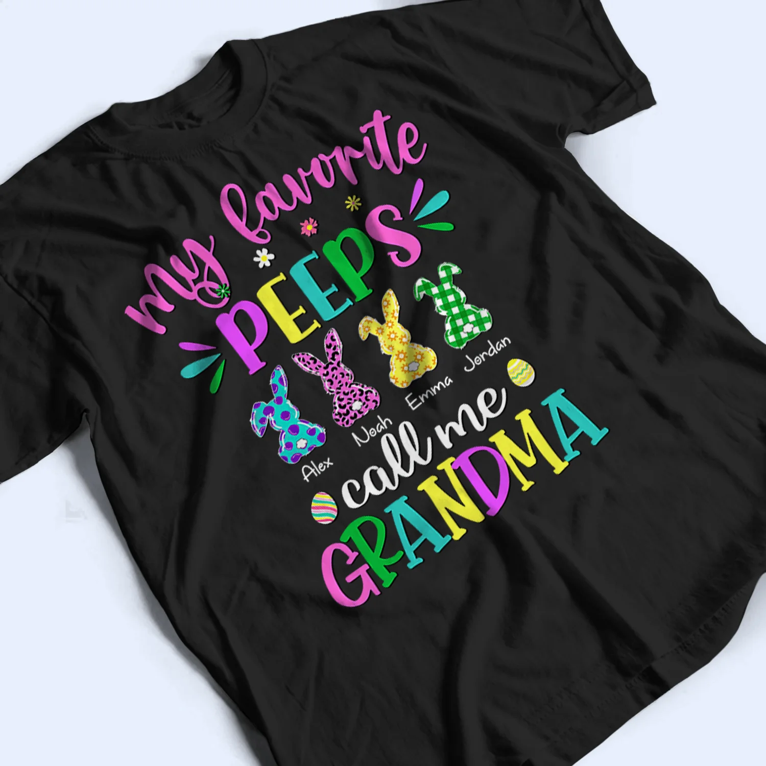 Easter Eggs My Favorite Bunnies Call Me Grandma Personalized T-Shirt Gift For Nana, Mom - Image 4