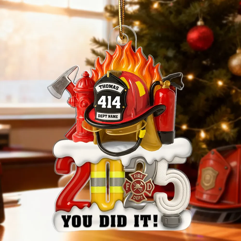 Firefighter Things You Did It - Personalized Acrylic Ornament - Image 3