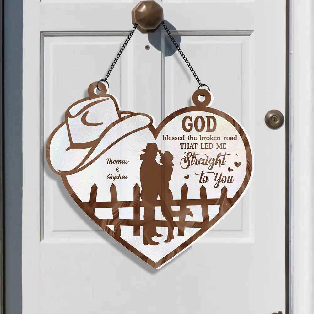 God Blessed The Broken Road Country Vibe Couple Personalized Custom Acrylic Suncatcher - Image 4