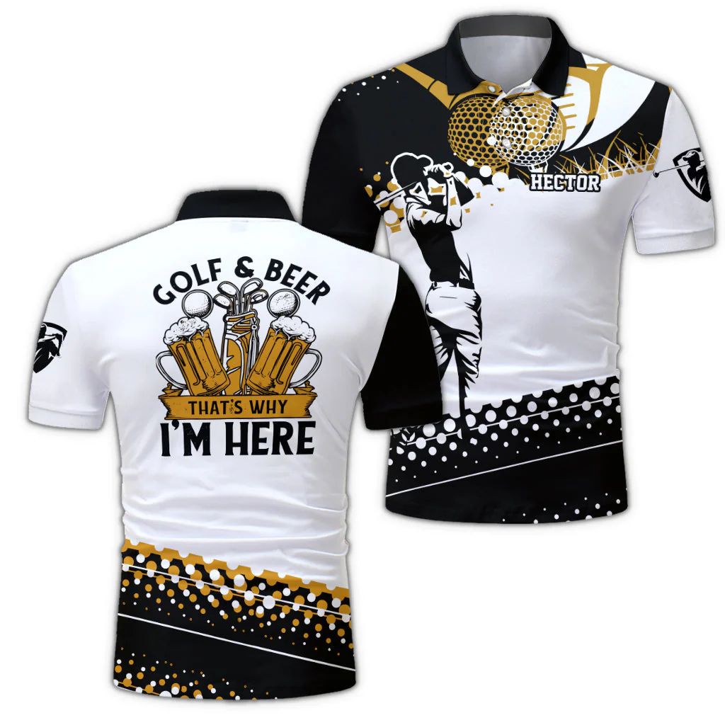 Golf & Beer That's Why I'm Here - Personalized Man Golf Polo Shirt Gift For Him - Image 6