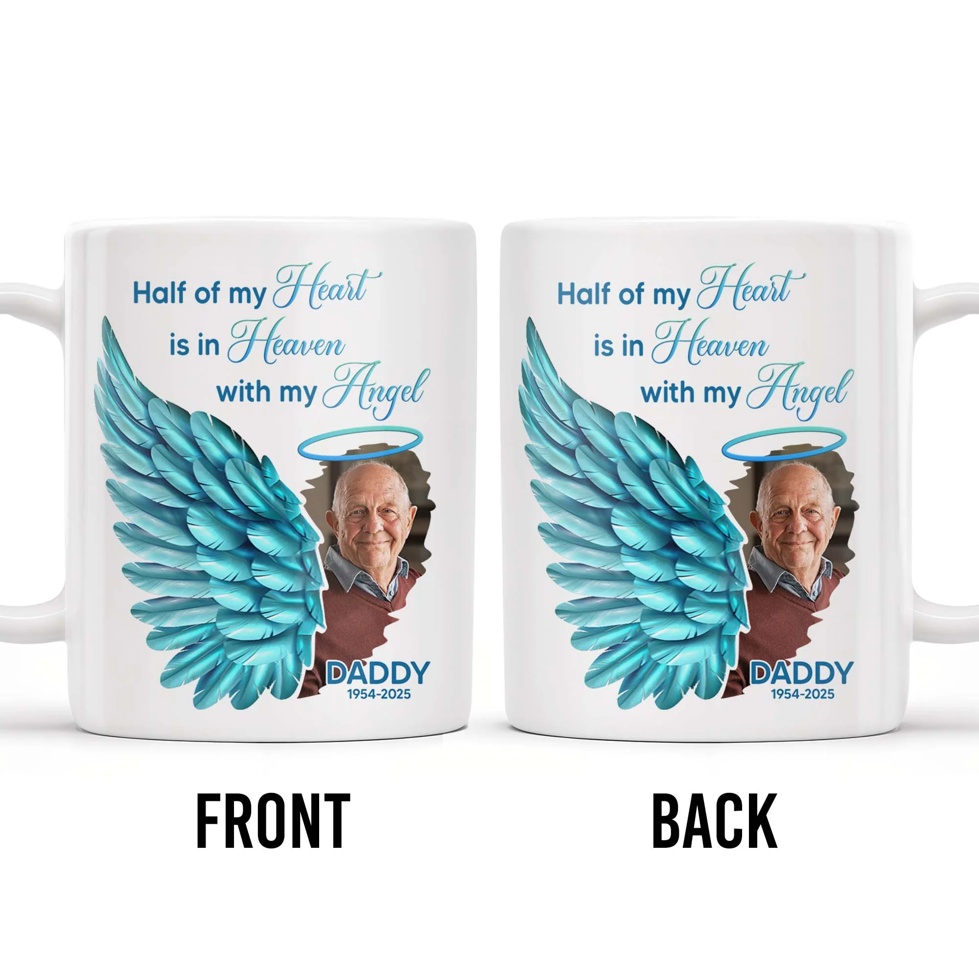 Half Of My Heart In Heaven With My Angel Wings, Personalized Custom Coffee Mug - Image 2