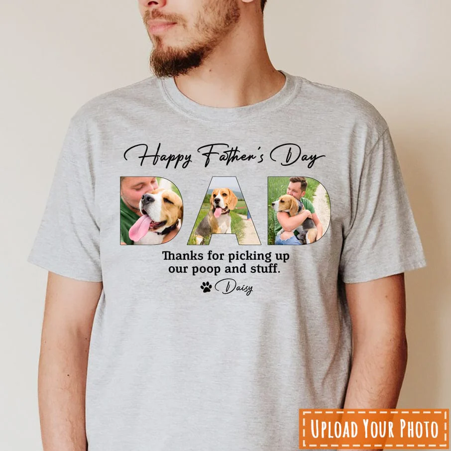 Happy Father's Day Dog Dad Personalized Custom Photo T shirt Gift For Pet Lovers - Image 5