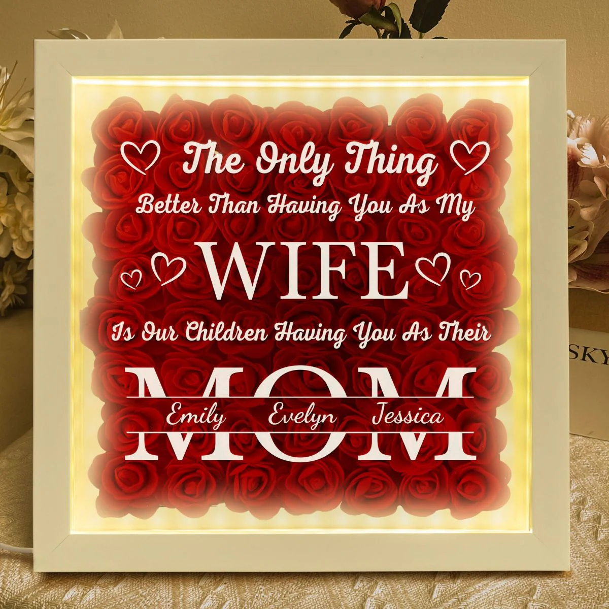 Having You As My Wife Mother's Day Gift - Personalized Flower Shadow Box With LED Light