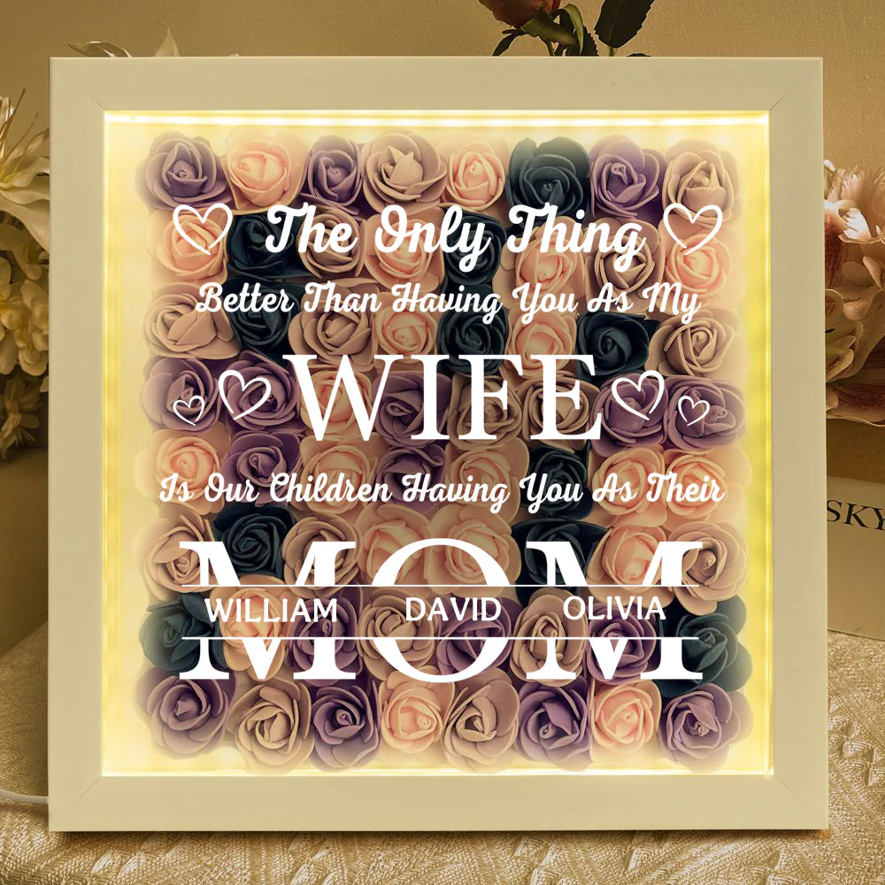 Having You As My Wife Mother's Day Gift - Personalized Flower Shadow Box With LED Light - Image 10