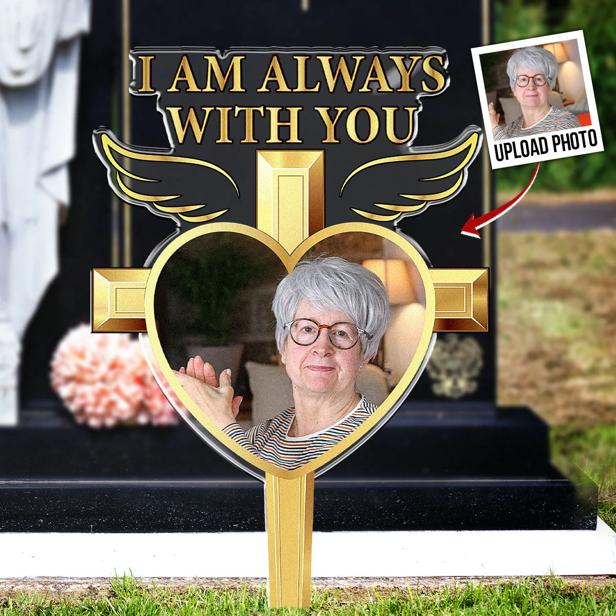 I Am Always With You - Personalized Memorial Acrylic Photo Garden Stake - Image 4
