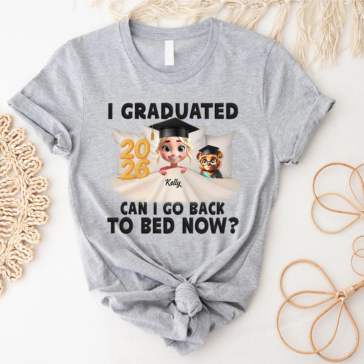 I Graduated Can I Go Back To Bed Now - Personalized Custom T Shirt - Image 5