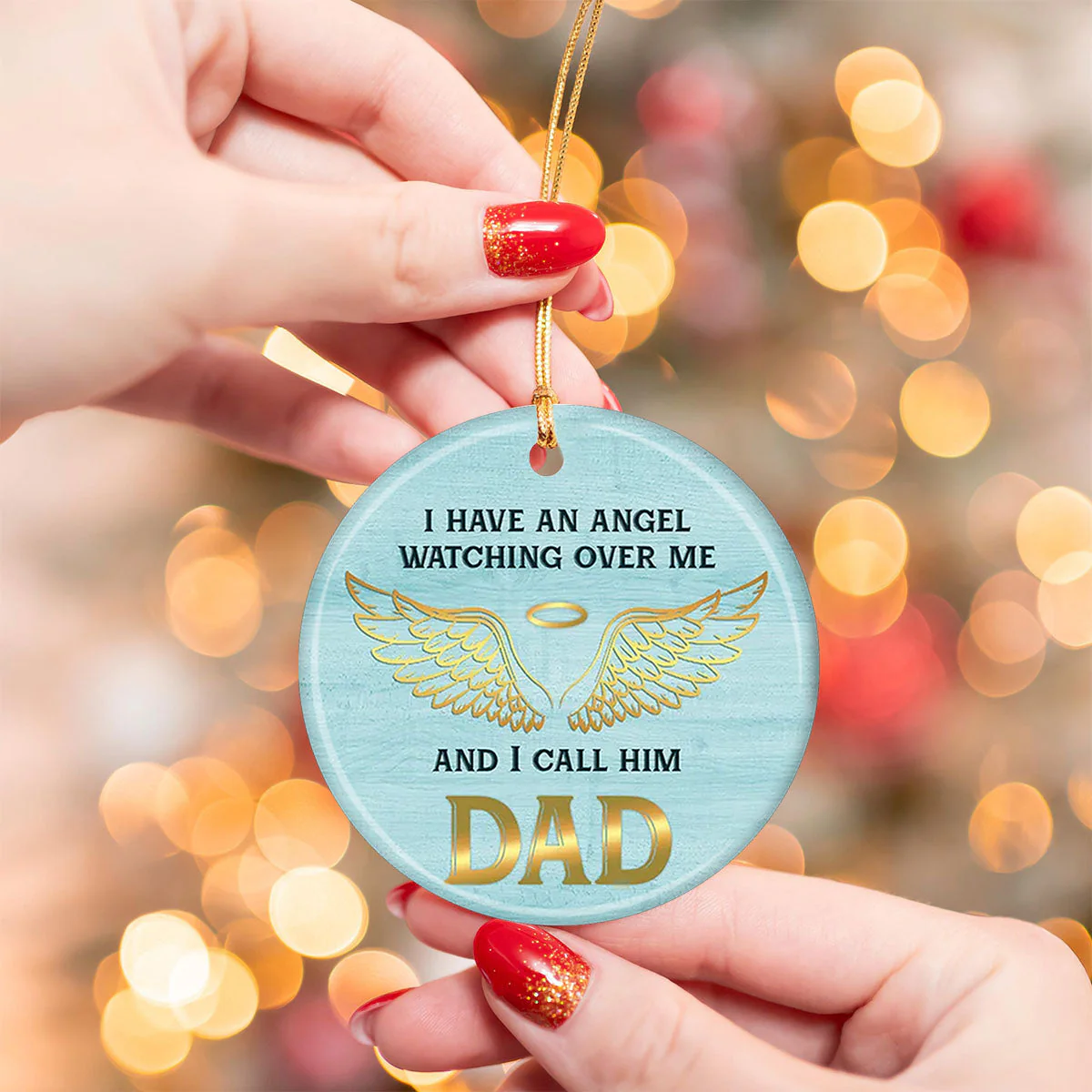 I HAVE AN ANGEL, Gifts For Loss Of Dad Personalized Ceramic Ornament - Image 5