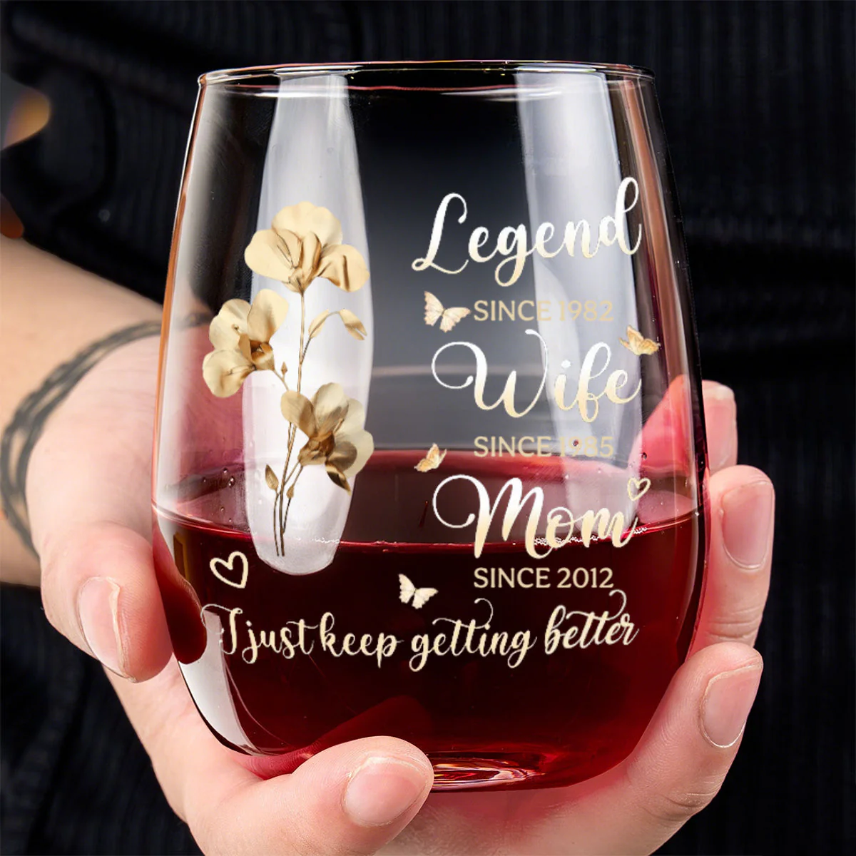 I Just Keep Getting Better - Personalized Stemless Wine Glass - Image 9