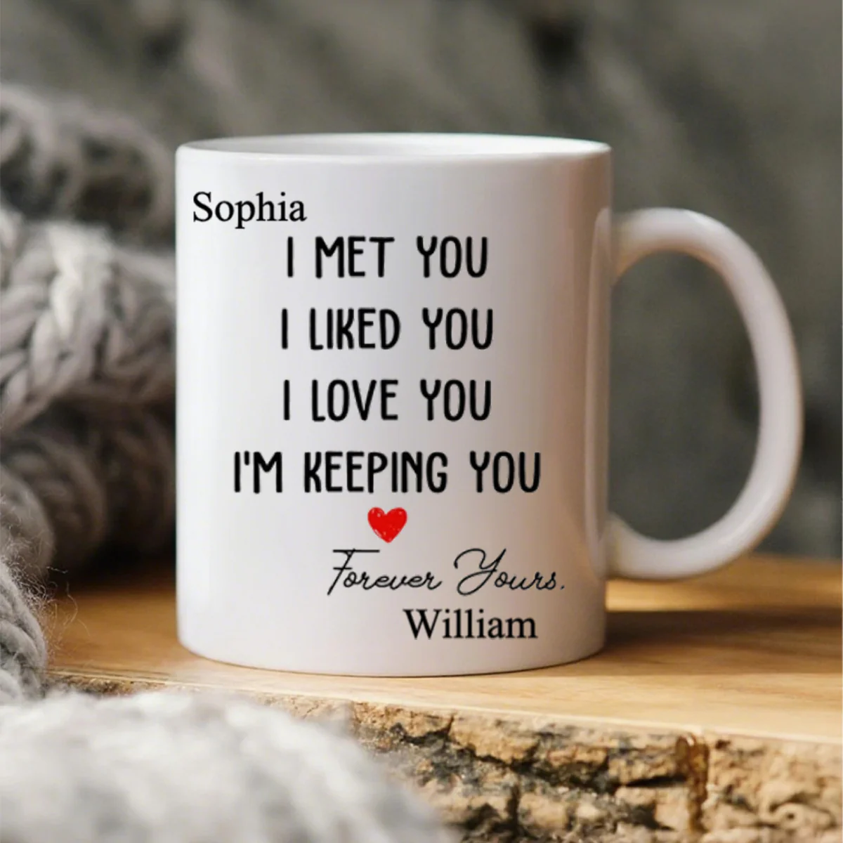I Met You I Liked You I Love You, Personalized Custom Coffee Mug, Gift For Couple - Image 3