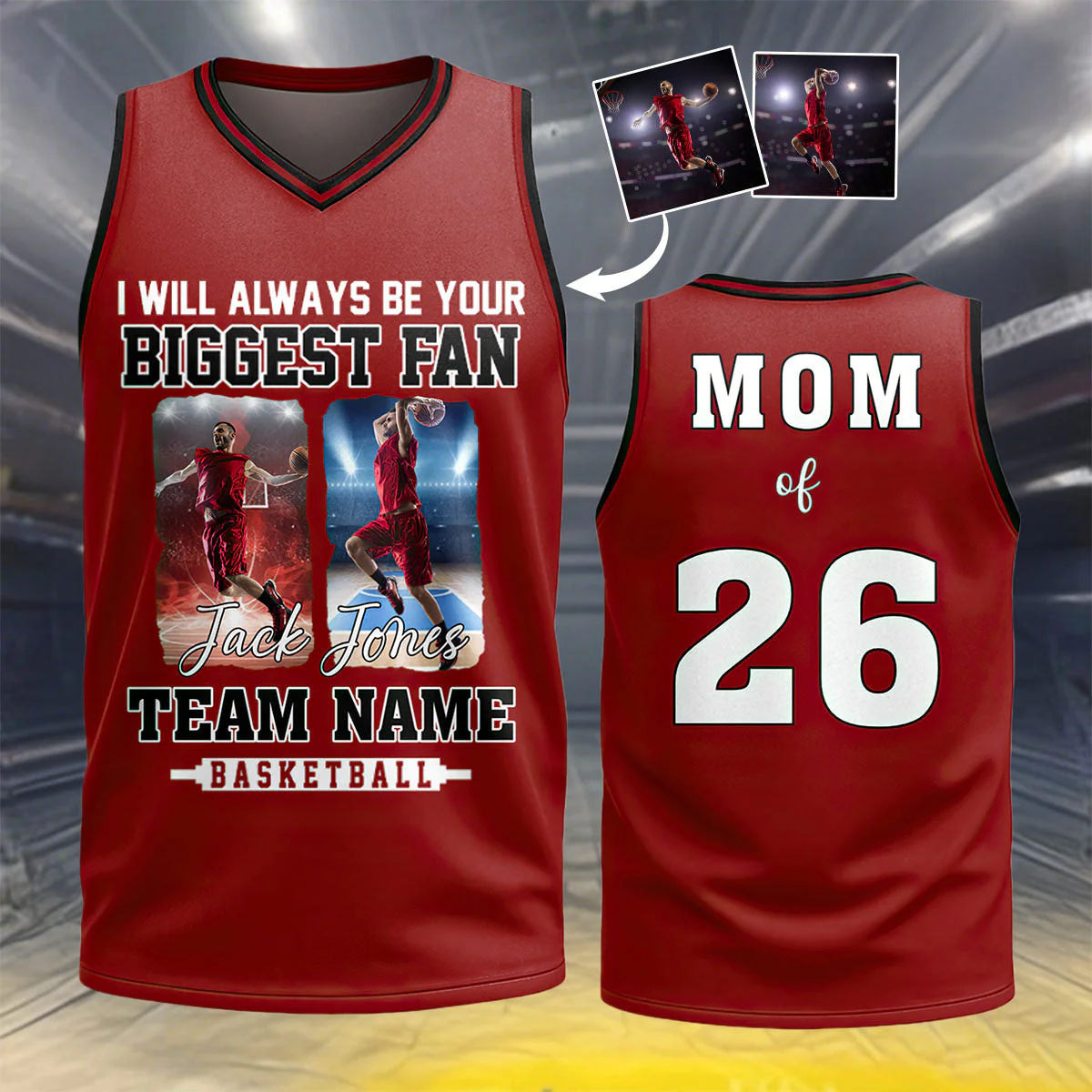 I Will Always Be Your Biggest Fan - Personalized Custom Photo Basketball Jersey Shirt For Basketball Family Game Day - Image 2