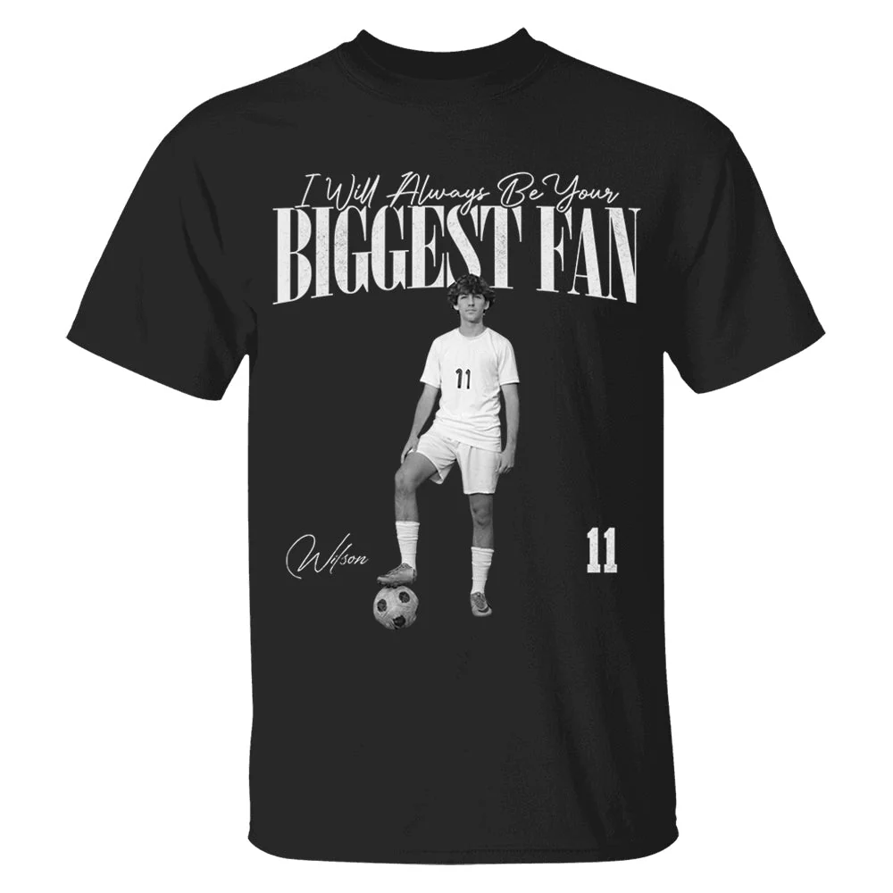 I'll Always Be Your Biggest Fan - Personalized Photo Retro Bootleg T-shirt For Soccer Players - Image 3