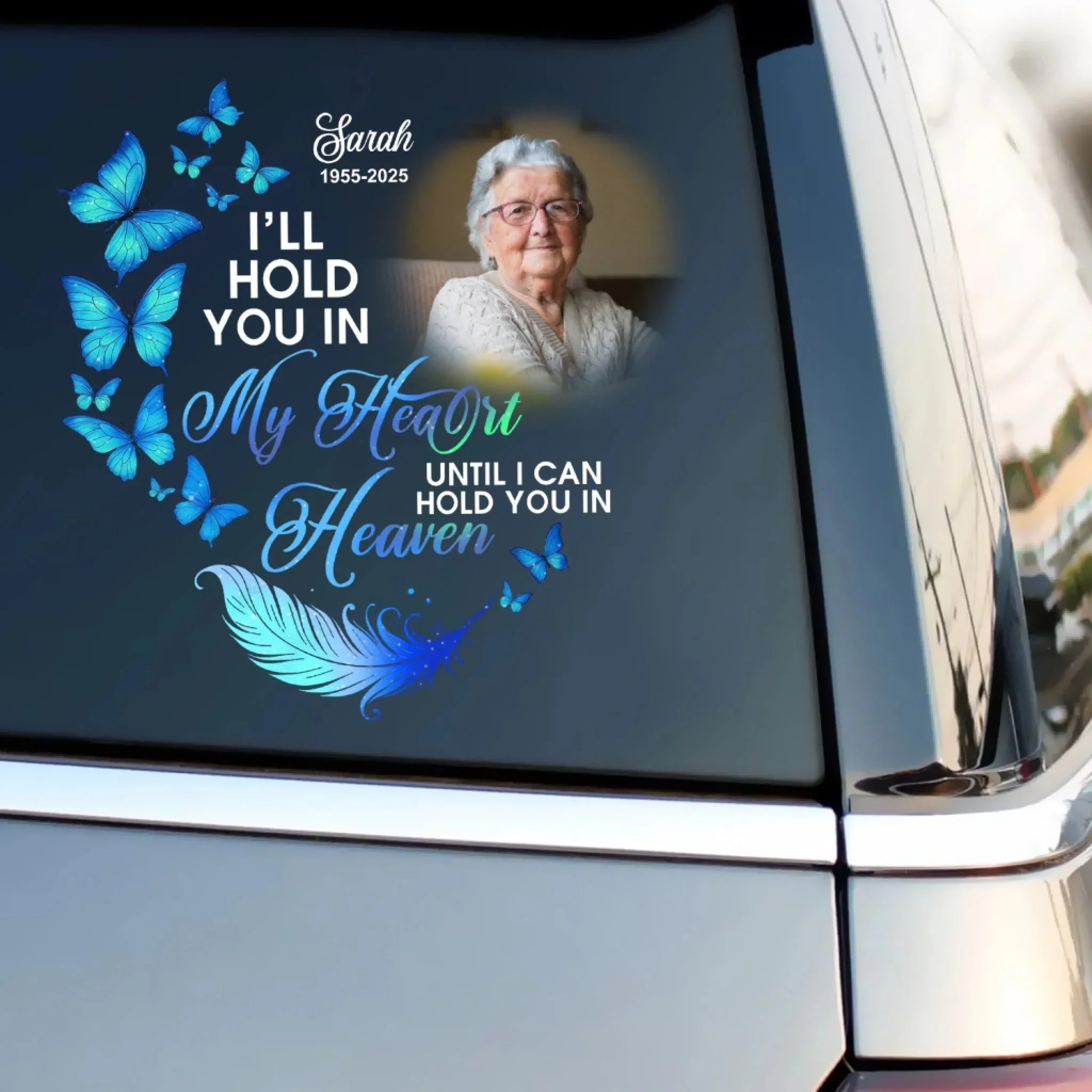 I'll Hold You In My Heart Until I Can Hold You In Heaven - Personalized Memorial Decal Sympathy Gift Loss Of Loved One - Image 3