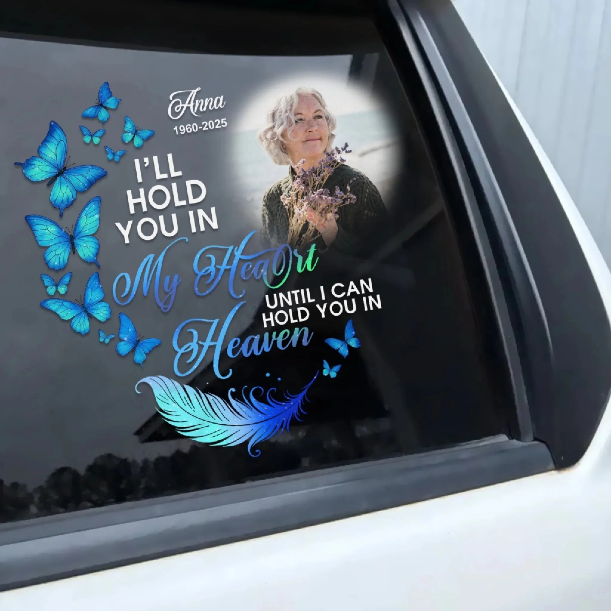 I'll Hold You In My Heart Until I Can Hold You In Heaven - Personalized Memorial Decal Sympathy Gift Loss Of Loved One - Image 5