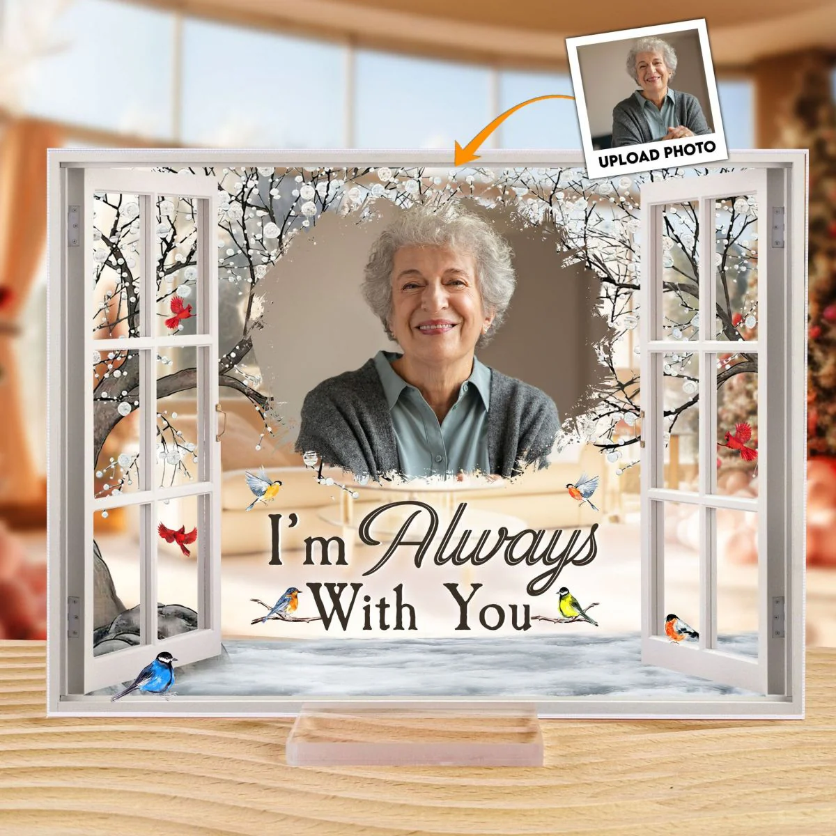I'm Always With You - Personalized Memorial Photo Acrylic Plaque - Image 2