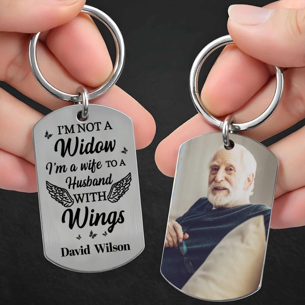I'm Not A Widow, I'm A Wife To A Husband With Wings - Personalized Stainless Steel Keychain, Photo Gift For Widows - Image 4