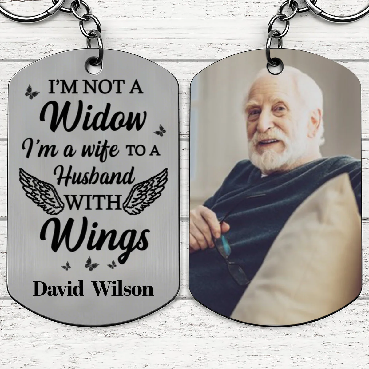 I'm Not A Widow, I'm A Wife To A Husband With Wings - Personalized Stainless Steel Keychain, Photo Gift For Widows - Image 6