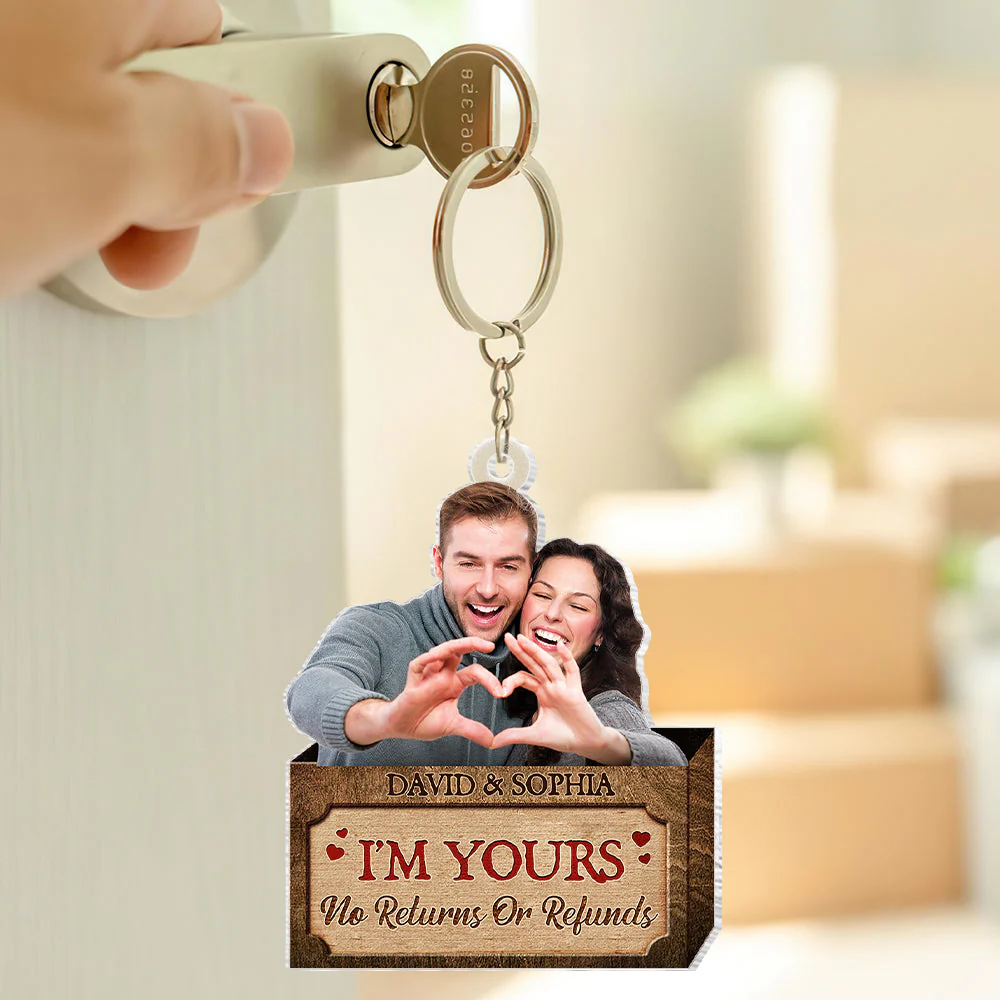 I'm Yours No Returns Or Refunds Custom Photo For Couple Personalized Gift Box Acrylic Keychain - Image 2