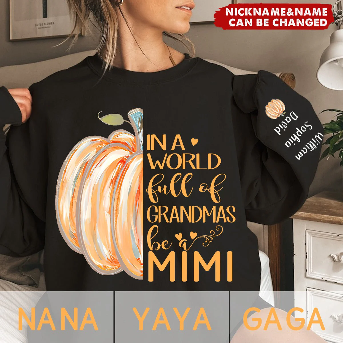 In a World Full Of Grandmas Be A Mimi Pumpkin And Grandkids Personalized Sweatshirt - Image 5