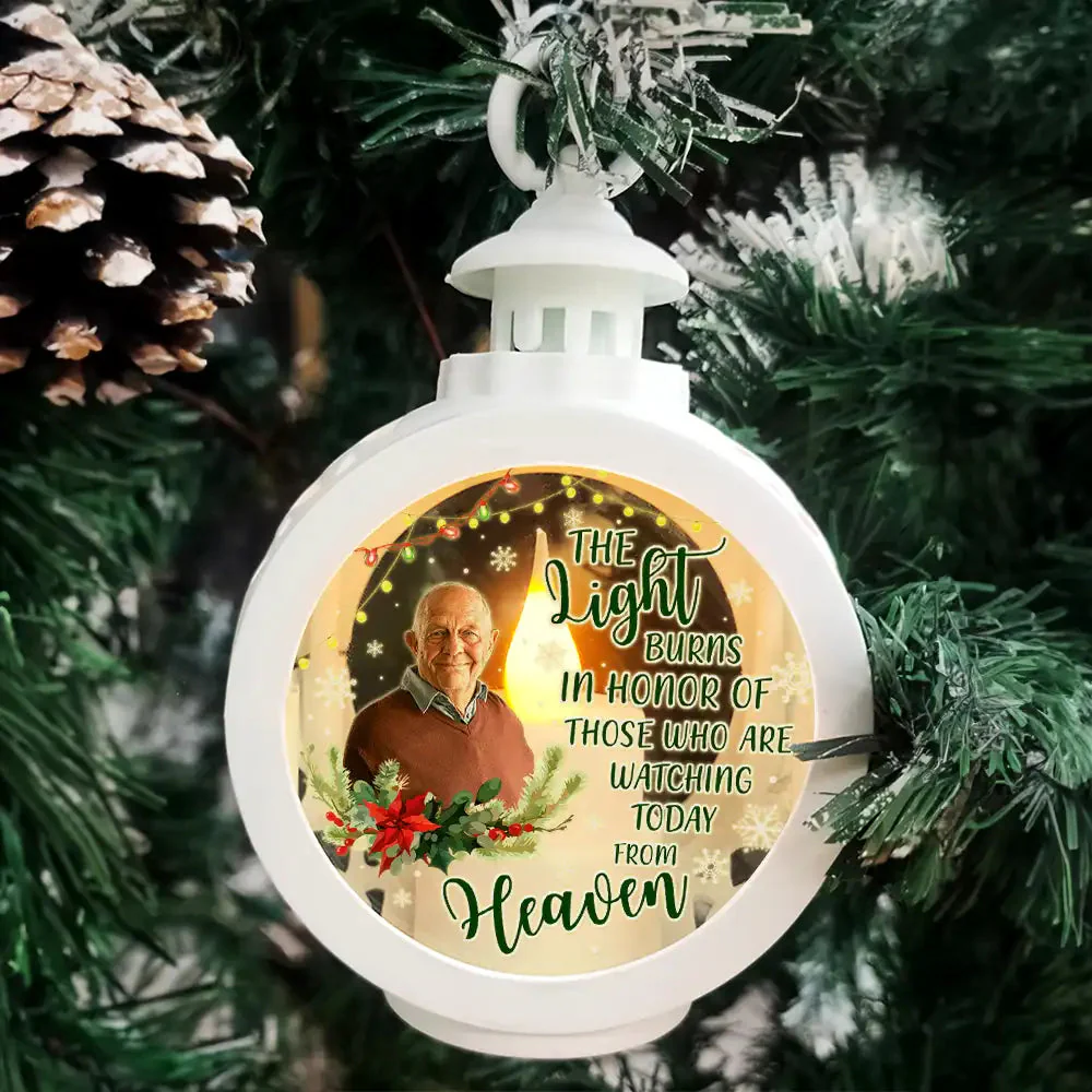 Light Of Those Who Are Watching Today From Heaven Personalized Candlelight Lantern Ornament - Image 5