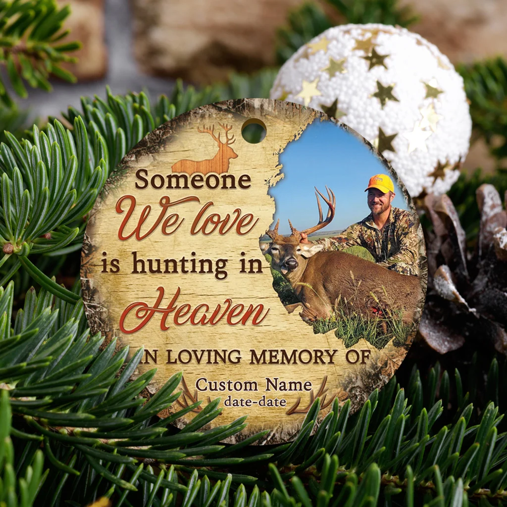 Memorial Personalized Ornament - Custom Photo & Text - Someone We Love Is Hunting in Heaven Memorial Ornament - Image 3