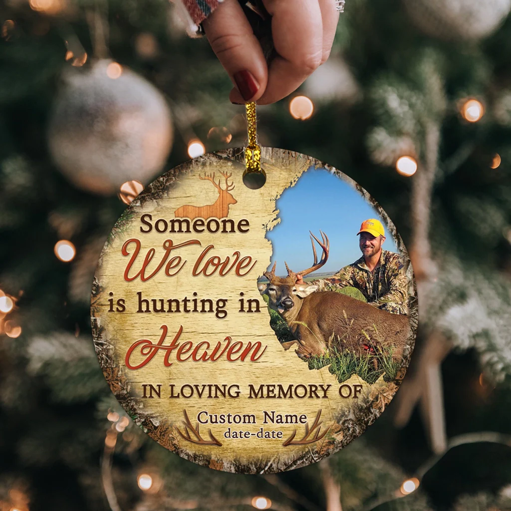 Memorial Personalized Ornament - Custom Photo & Text - Someone We Love Is Hunting in Heaven Memorial Ornament - Image 4