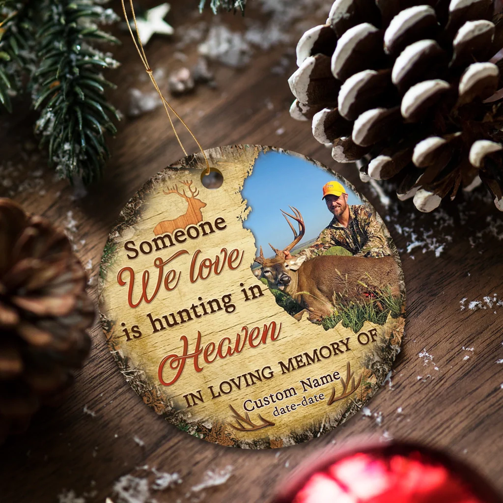 Memorial Personalized Ornament - Custom Photo & Text - Someone We Love Is Hunting in Heaven Memorial Ornament - Image 6