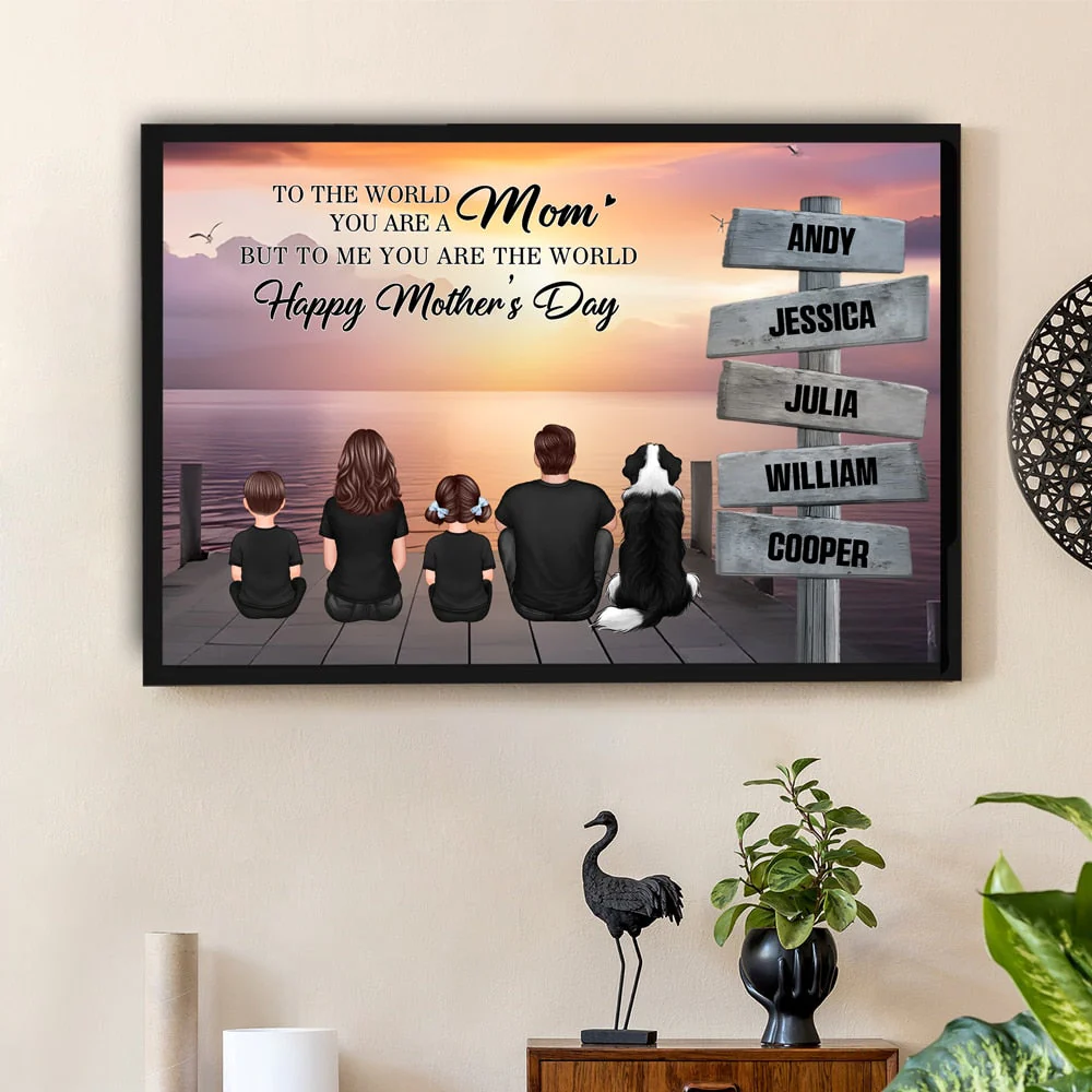 Mom To Us You Are The World Personalized Poster, Thoughtful Gift for Mom and Family - Image 2