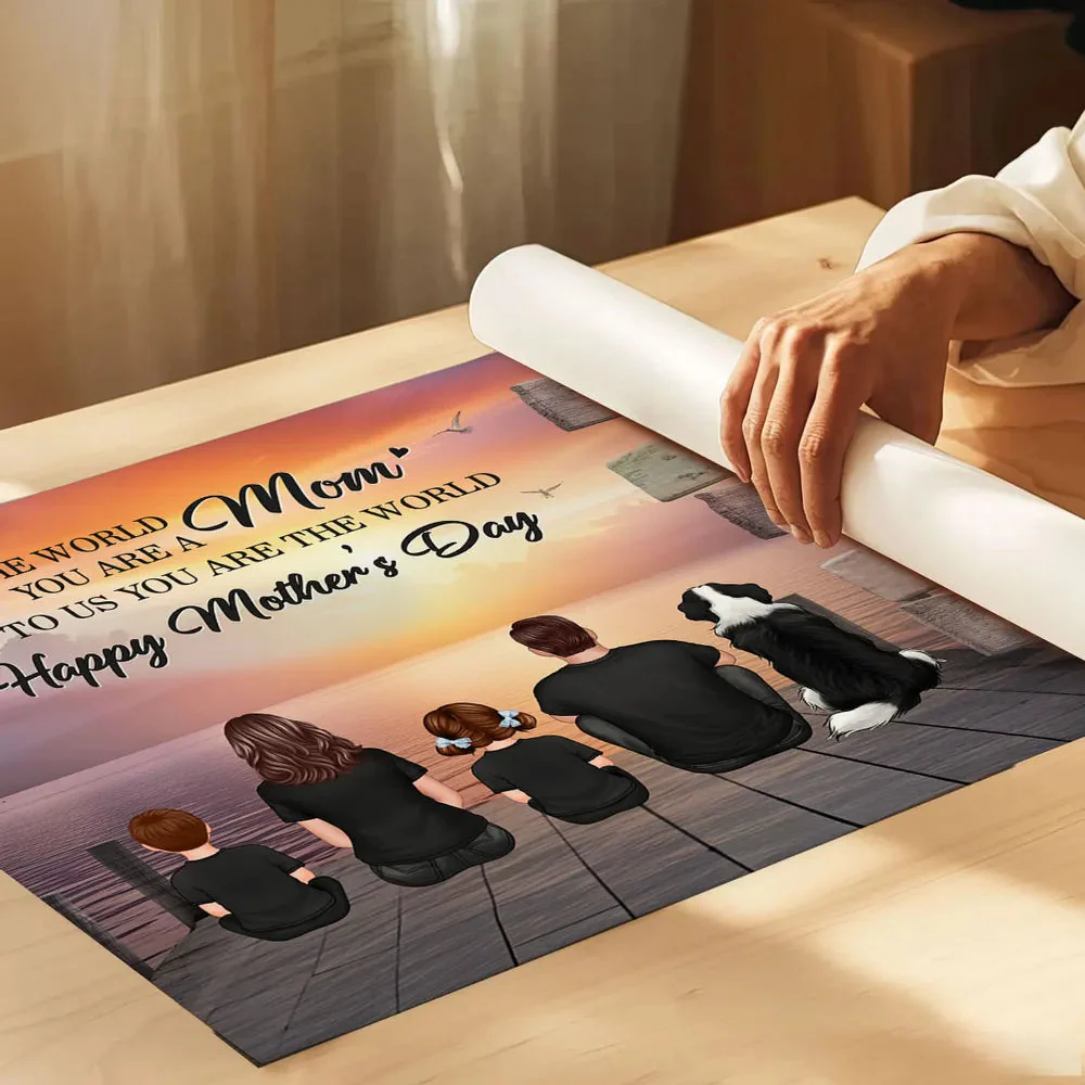 Mom To Us You Are The World Personalized Poster, Thoughtful Gift for Mom and Family - Image 5