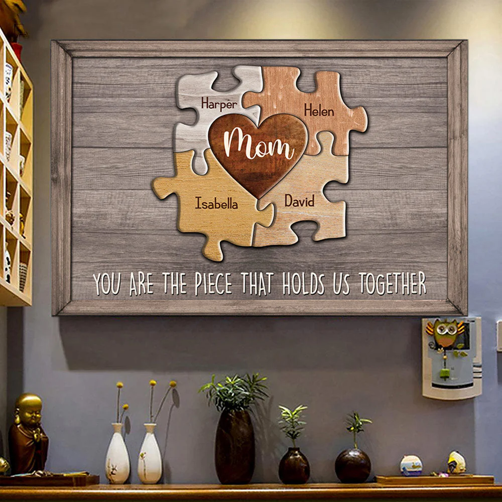 Mom You Are The Piece That Holds Us Together Personalized Puzzle Canvas Gift For Mother - Image 3